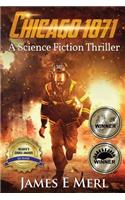 Chicago 1871: A Science Fiction Thriller
