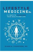 Lifestyle Medicine Rx