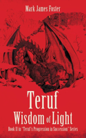 Teruf Wisdom of Light