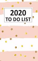 2020 To Do List: 2020 Motivational Monthly Calendar Action Planner Daily To Do List Notebook Planning Memo Pad Checklist Organizing Task Planner Task Schedule Organi