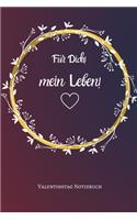 Für Dich! Mein Leben: A5 Notizbuch LINIERT LIEBLINGSMENSCH - GESCHENKE - PÄRCHEN - FREUNDIN - FREUNDSCHAFT - FREUNDINNENBUCH - VALENTINSTAG - GESCHENKIDEE - PÄRCHENBUCH