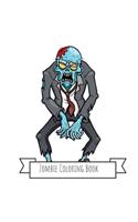 Zombie Coloring Book: Zombie Gifts for Kids 4-8, Boys, Girls or Adult Relaxation - Stress Relief Zombie lover Birthday Coloring Book Made in USA