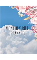 Monthly Bill Organizer: Monthly Bill Planner With Income List, Weekly Expense Tracker, Bill Planner, Financial Planning Journal Expense Tracker Bill ... Notebook (Financial