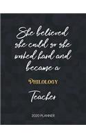 She Believed She Could So She Became A Philology Teacher 2020 Planner