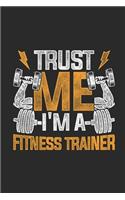 Trust Me I'm A Fitness Trainer