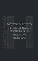 2020 Vision Monthly Goal Notebook
