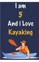 I am 5 And i Love Kayaking