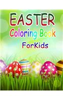 Easter Coloring Book for Kids: Easter Coloring Book for Ages 4-8, 8-12