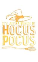 It's Just A Bunch Of Hocus Pocus