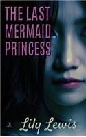 Last Mermaid Princess