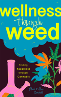 Wellness Through Weed