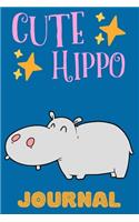 Cute Hippo Journal: Notebook For Kids, Adorable Gift For Animal Lovers, First Journal For Kids, Lined Pages, Great For School Notes