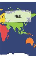 Mali: Ruled Travel Diary Notebook or Journey Journal - Lined Trip Pocketbook for Men and Women with Lines