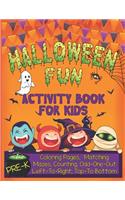 Halloween Fun Activity Book for Kids Pre-K
