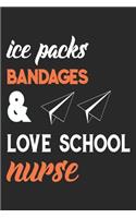 Ice Packs Bandages Love School Nurse