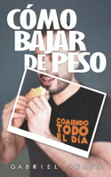 Cómo bajar de peso