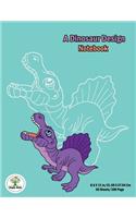 A dinosaur Design Notebook