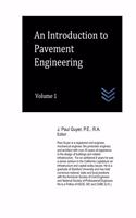 Introduction to Pavement Engineering: Volume 1(Street and Highway Engineering)