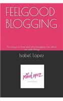 Feelgood Blogging