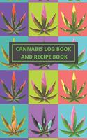 Cannabis Review Log Book and Blank Recipe Book