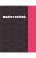 An Actor's Notebook