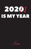 2021 Is My Year: 2021 Daily Planner - Perfect Weekly Monthly Organizer Agenda, Planner - For School, Work, Office