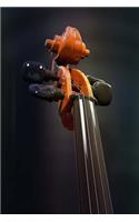 Cello and Strings Journal: Take Notes, Write Down Memories in this 150 Page Lined Journal