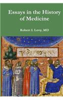 Essays in the History of Medicine
