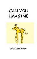 Can You Imagine