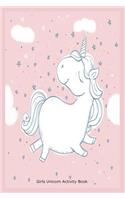 Girls Unicorn Activity Book: Doodle and Sketch Unicorn Creativity Notebook for Kids
