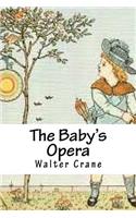 The Baby's Opera