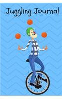 Juggling Journal: Notebook for Jugglers