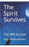 The Spirit Survives