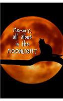 Memory, All Alone in the Moonlight