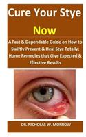 Cure Your Stye Now