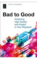 Bad to Good