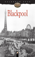 Blackpool Heritage Wall Calendar 2020 (Art Calendar)
