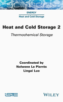 Heat and Cold Storage, Volume 2