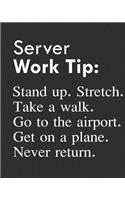 Server Work Tip
