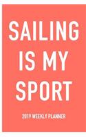 Sailing Is My Sport