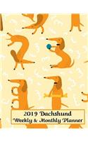 2019 Dachshund Weekly & Monthly Planner