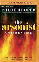 Arsonist