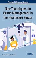 New Techniques for Brand Management in the Healthcare Sector