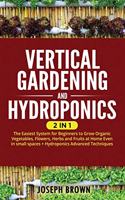 Vertical Gardening and Hydroponics