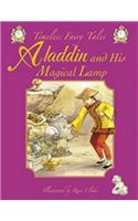 Aladdin and His Magical Lamp: A Classic Fairy Tale. for Ages 4 and Up.