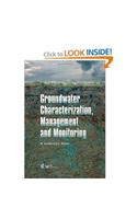 Groundwater Characterization, Management and Monitoring