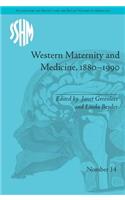 Western Maternity and Medicine, 1880-1990