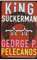 King Suckerman