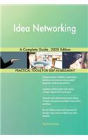 Idea Networking A Complete Guide - 2020 Edition