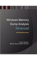 Advanced Windows Memory Dump Analysis with Data Structures